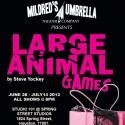BWW Reviews: LARGE ANIMAL GAMES Is An Enjoyable Alternative to Houston's Theatre Norm