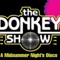 Local Stars Set for THE DONKEY SHOW at Arsht Center, Beg. 7/13 Video