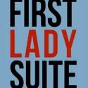 Bit of a Stretch Theatre Co. Presents FIRST LADY SUITE, Now thru 8/5 Video