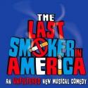 THE LAST SMOKER IN AMERICA Begins Performances Tonight, 7/11 Video