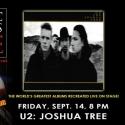 FL's King Center Presents CLASSIC ALBUMS LIVE: U2's Joshua Tree and More, Beg. Sep 20 Video