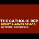 ATC Presents The Catholic Repertory: DOUBT and AGNES OF GOD, 9/6-10/14 Video