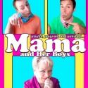 MAMA AND HER BOYS Opens at Harwich Junior Theatre, 9/14 Video