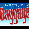 BAGGAGE World Premiere Set for Arts Theatre, Sept 6-Oct 6 Video
