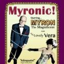 MYRONIC! Magic Revue Set for FringeNYC, Now thru 8/26 Video