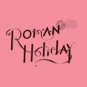 The Guthrie Hosts ROMAN HOLIDAY-Themed Events, 7/29