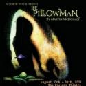 The Factory Theatre Presents THE PILLOWMAN, 8/10-18