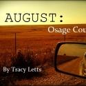 BWW Reviews: Throughline Theatre Company Tackles AUGUST: OSAGE COUNTY, Through 7/28