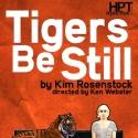 TIGERS BE STILL Plays Hyde Park Theatre, Now thru 8/11
