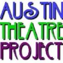 Austin Theatre Project Announces Its 2013 Season Video