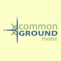 Common Ground Theatre Announces July Events Video