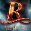 It's Official, REBECCA is Back On! To Play Broadway's Broadhurst Theatre, Opening…