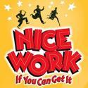 NICE WORK IF YOU CAN GET IT Announces National Tour for Fall 2013