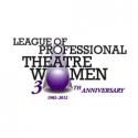 League of Professional Theatre Women to Present THE LEGACY PROJECT, 5/14 Video