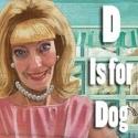 Rogue Artists Ensemble Brings D IS FOR DOG Back to Hollywood Fringe, 6/8 Video