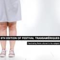 FESTIVAL TRANSAMÉRIQUES Set for 5/24-6/9