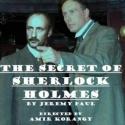 THE SECRET OF SHERLOCK HOLMES Set for Hollywood Fringe, 6/9-24 Video