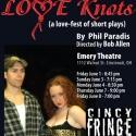 LOVE KNOTS to Premiere at Cincinnati Fringe Festival, 6/1 Video