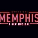 MEMPHIS Announces National Tour Stops Through 2013!