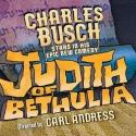 JUDITH OF BETHULIA Tickets Sell Out Prior to First Performance 3/30-4/28 Video