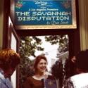 THE SAVANNAH DISPUTATION, BLAME IT ON BECKETT and More Set for Colony Theatre's…