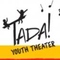 TADA! Youth Theater Announces Summer Events, Classes