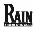 RAIN: A TRIBUTE TO THE BEATLES Comes to Aronoff Center, 5/20