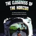 CoffeeHouse Productions Premieres THE CLOSENESS OF THE HORIZON, 5/18-6/24 Video