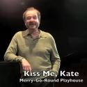 STAGE TUBE: Ed Sayles Talks About Inaugural Show, KISS ME KATE, Opening Tonight, 5/30