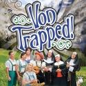 OC's Men Alive Chorus presents VON TRAPPED!, July 20-21
