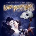 LOVE NEVER DIES to Screen Encore Presentation at Select Canadian Theatres, 4/21 Video