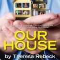West Coast Premiere of Theresa Rebeck's Reality TV Dark Comedy OUR HOUSE Set for 6/29 Video