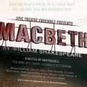 Epic Theatre Announces MACBETH Talkbacks Video
