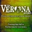 Northwestern University's AMTP Presents THE VERONA PROJECT, 10/19-11/4
