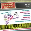 WHAT WE DO FOR LOVE Cast & More Set for BROADWAY SESSIONS May 31 Video