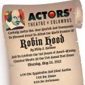 Actors' Theatre to Host TENT DINNER Before Premiere of ROBIN HOOD, May 24 Video