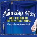 AMAZING MAX To Provide Performance For People With Special Needs, 6/23 Video