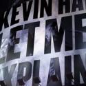 Kevin Hart Brings LET ME EXPLAIN Tour to London, Sept 13-14 Video