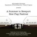 Newport New Play Festival Premieres 13 New Works, 6/14-17 Video