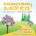 Munchkin Mixer Party for THE WIZARD OF OZ Set by Woodbury Community Theater & Kinderberry Hill for 6/20