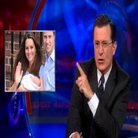 VIDEO: Stephen Discusses Royal 'Afterbirth' on THE COLBERT REPORT Video