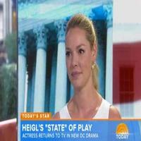 VIDEO: Katherine Heigl Talks New Political Thriller Series 'State of Affairs' on TODA Video