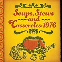 World Premiere of SOUPS, STEWS, AND CASSEROLES: 1976 Concludes The Rep's 2013-14 Stud Video