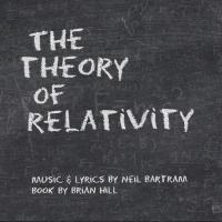 New Musical THE THEORY OF RELATIVITY Set for Sheridan and Panasonic Theatres, April 2 Video