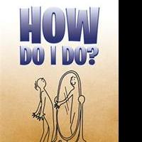 Emily Weeth LaScola Releases HOW DO I DO?