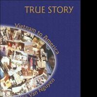 Hao Van Nguyen Renews Marketing Push for 2005 Book, TRUE STORY