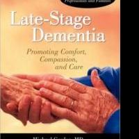 Michael Gordon Gives Helpful Advice in LATE-STAGE DEMENTIA