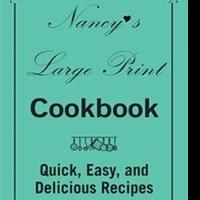 Nancy Rezendes Releases 'Nancy's Large Print Cookbook' Video