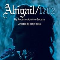 ABIGAIL/1702 to Play Long Beach Performing Arts Center, 5/1-24 Video