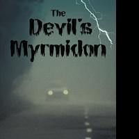 A Murder Mystery Launched in THE DEVIL'S MYRMIDON